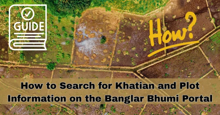 Search for Khatian and Plot Information on the Banglar Bhumi